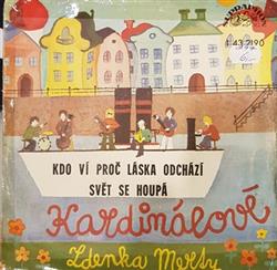 Download Kardinálové Zdenka Merty - Kdo Ví Proč Láska Odchází Svět Se Houpá