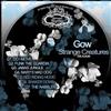 descargar álbum Gow - Strange Creatures