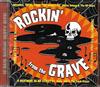 online anhören Various - Rockin From The Grave