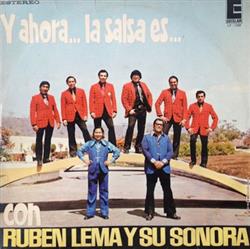 Download Ruben Lema Y Su Sonora - Y AhoraLa Salsa Es