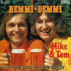 Download Mike & Tom - Remmi Demmi