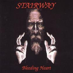 Download Stairway - Bleeding Heart