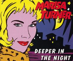 Download Marisa Turner - Deeper In The Night