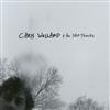 Album herunterladen Chris Wollard & The Ship Thieves - Chris Wollard The Ship Thieves