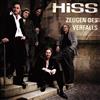 Hiss - Zeugen Des Verfalls