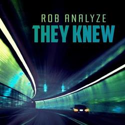 Download Rob Analyze - They Knew