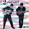 descargar álbum I 2 Corsari - I 2 Corsari