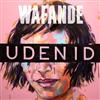 descargar álbum Wafande - Uden ID