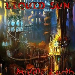 Download Liquid Sun - Middle Earth