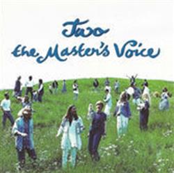 Download The Master's Voice - Two