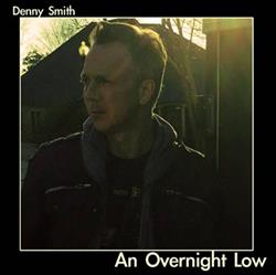 Download Denny Smith - An Overnight Low