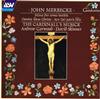 descargar álbum John Merbecke The Cardinall's Musick Andrew Carwood David Skinner - Missa Per Arma Iustitie Domine Ihesu Christe Ave Dei Patris Filia