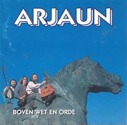 Download Arjaun - Boven Wet En Orde