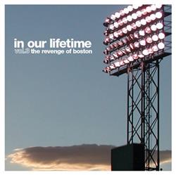 Download Various - In Our Lifetime Vol3 The Revenge Of Boston