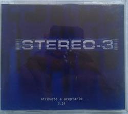 Download Stereo3 - Atrévete A Aceptarlo