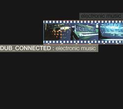 Download DubConnected - Electronic Music