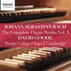 ouvir online Johann Sebastian Bach, David Goode - The Complete Organ Words Vol 3