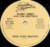 écouter en ligne Bobby Jimmy And The Critters - New York Rapper Real Bad Breath