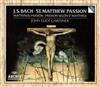 télécharger l'album JS Bach John Eliot Gardiner - St Matthew Passion Matthäus Passion Passion Selon St Matthieu