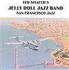 ouvir online Ted Shafer's Jelly Roll Jazz Band - San Francisoc Jazz Volume Two