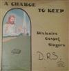 lataa albumi Dixieaire Gospel Singers - A Charge To Keep