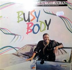 Download Dele Abiodun - Busy Body