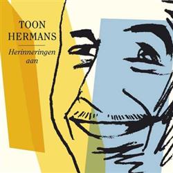 Download Toon Hermans - Herinneringen Aan