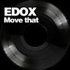 online luisteren Edox - Move That