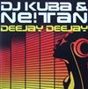 ascolta in linea DJ Kuba & Ne!tan - Deejay Deejay