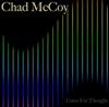 online anhören Chad McCoy - Tones For Thought