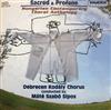 last ned album Debrecen Kodály Chorus, Máté Szabó Sipos - Sacred Profane Hungarian Contemporary Choral Antology