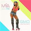 ladda ner album Mya - GMO Got My Own