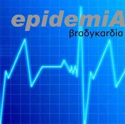 Download Epidemia - Bradykardia