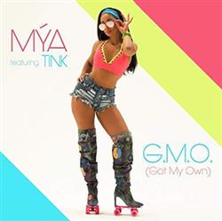 Download Mya - GMO Got My Own