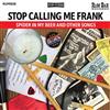 last ned album Stop Calling Me Frank - Spider In My Beer And Other Songs