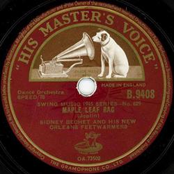 Download Sidney Bechet And His New Orleans Feetwarmers - Maple Leaf Rag Sweetie Dear