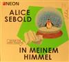 Alice Sebold, Anna Thalbach - In Meinem Himmel