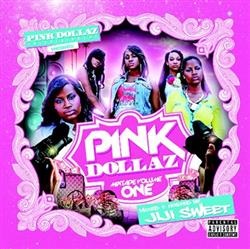 Download Pink Dollaz - Mixtape Volume One