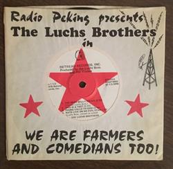 Download The Luchs Brothers - We Are Farmers And Comedians Too