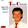 écouter en ligne Tony Christie - Keep On Dancin