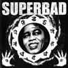 ladda ner album Superbad - Superbad