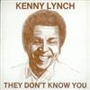 online anhören Kenny Lynch - They Dont Know You