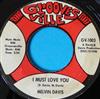 kuunnella verkossa Melvin Davis - I Must Love You Still In My Heart