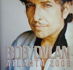 Download Bob Dylan - Atlanta 2006