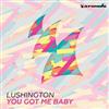 kuunnella verkossa Lushington - You Got Me Baby