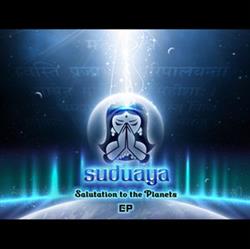 Download Suduaya - Salutation To The Planets EP