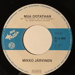 Download Mikko Järvinen - Pisaroita Ihollain Mua Odotathan