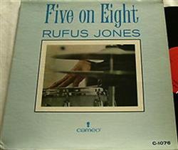 Download Rufus Jones - Five On Eight