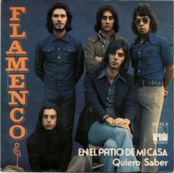 Download Flamenco - En El Patio De Mi Casa