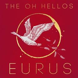 Download The Oh Hellos - Eurus